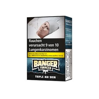 Banger Tobacco Triple Air Sign 25g kaufen